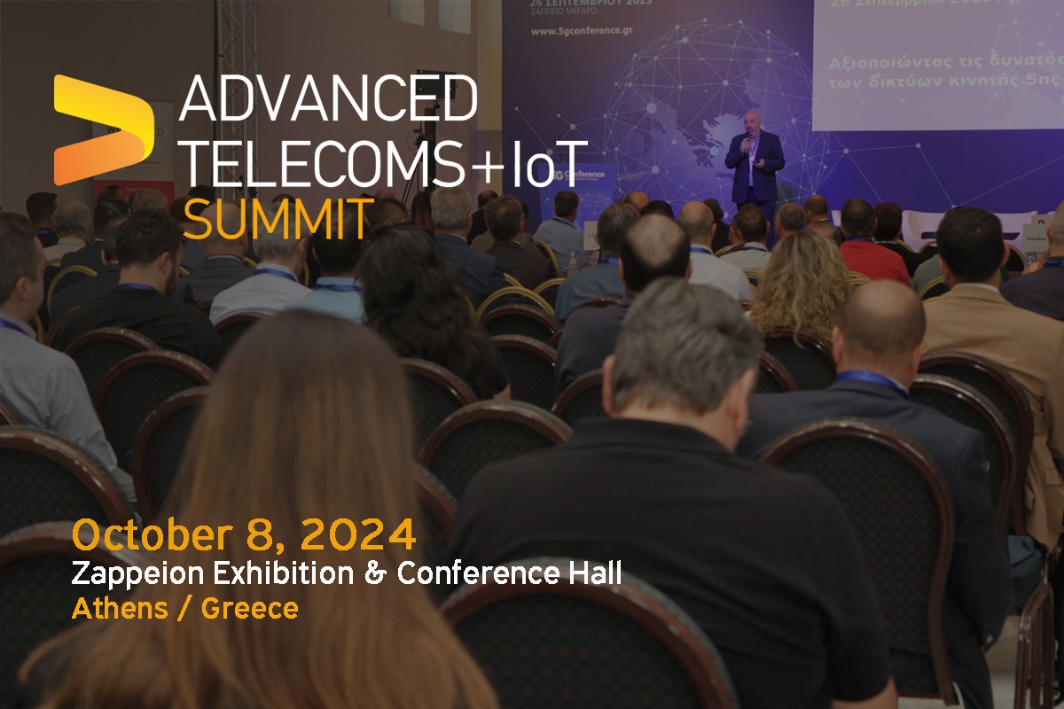 Το 5G Conference μεγαλώνει και μετασχηματίζεται σε  Advanced Telecoms & IoT Summit!