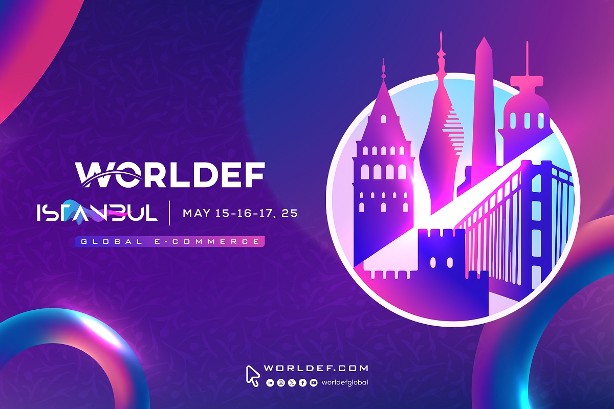 WORLDEF ISTANBUL 2025: H Κωνσταντινούπολη στην καρδιά τού eCommerce