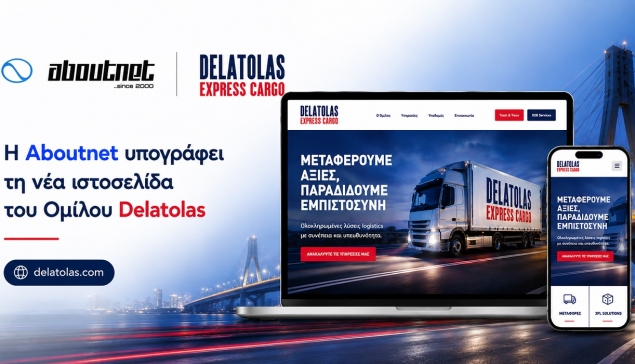 Η Aboutnet υπογράφει τη νέα ιστοσελίδα του Ομίλου Delatolas